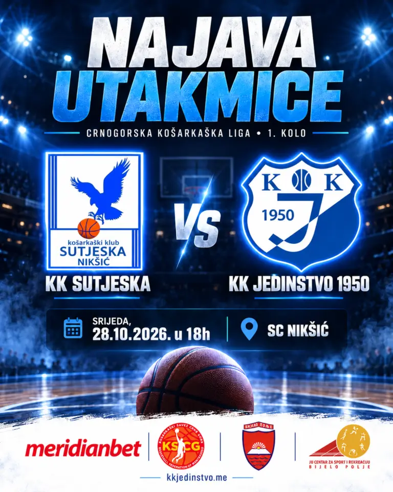 Zvanični matchday vizual KK Jedinstvo za utakmicu Sutjeska Elektroprivreda – Jedinstvo 1950 Meridianbet, prvo kolo Crnogorske košarkaške lige, 28. oktobra 2026. u 18 časova u Nikšiću. Izvor: KK Jedinstvo 1950.